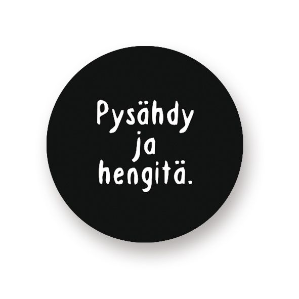 Magneetti S Putinki Viivi Lehto - Pysähdy ja hengitä