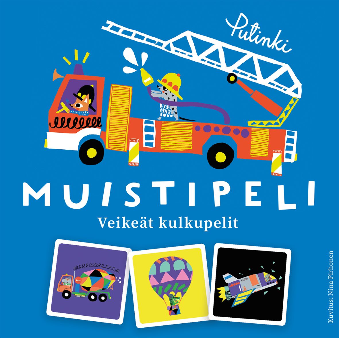 Muistipeli Putinki Nina Pirhonen - Veikeät kulkupelit