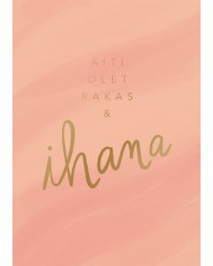 2-osainen kortti Putinki Letters - Äiti olet rakas & ihana