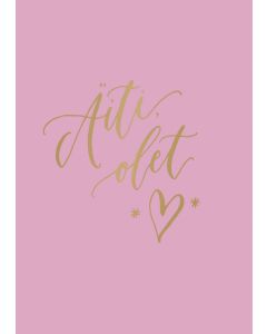 2-osainen kortti Kalligrafiastudio - Äiti, olet "sydän"