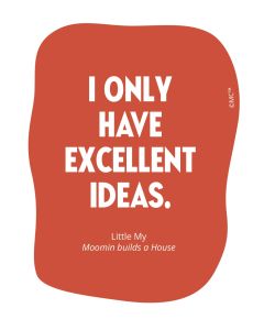 Vinyylitarra Putinki Muumi sitaatti - I only have excellent ideas