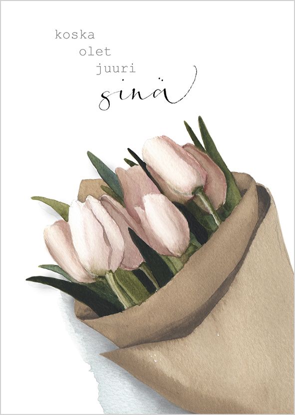 Postikortti Henna Adel - Tulppaanit, koska olet juuri sinä