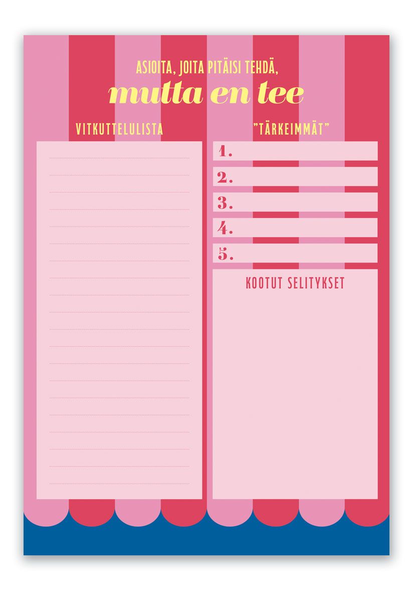 Muistilehtiö A5 Putinki Design - Pilke "Asioita, joita pitäisi tehdä, mutta en tee"